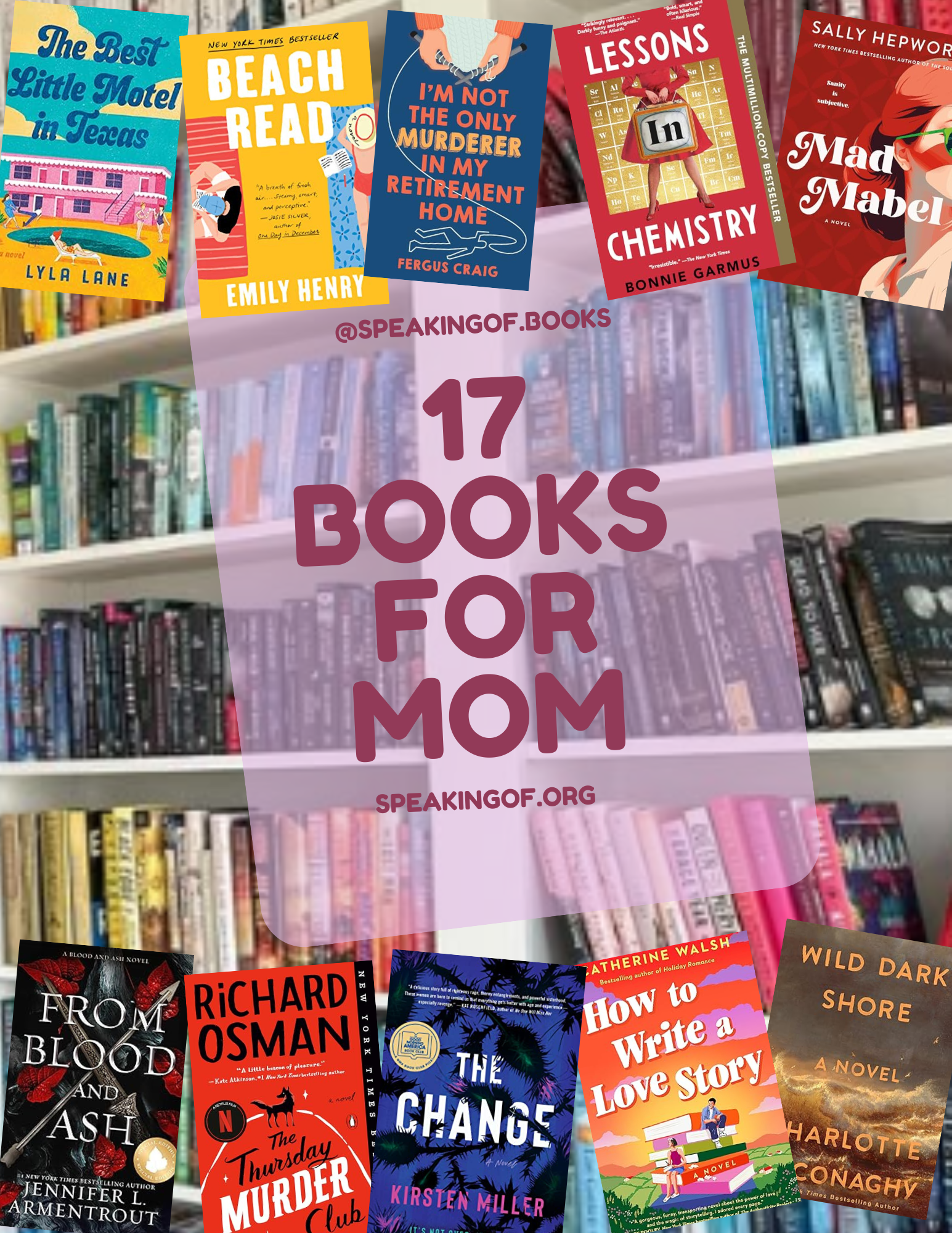 17 Books to Gift Every Type of Mom This Mother's Day